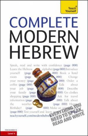 Complete Modern Hebrew: Teach Yourself by Shula Gilboa