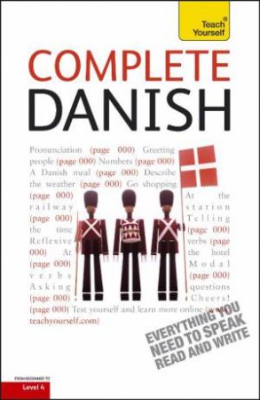 Complete Danish: Teach Yourself by Bente Elsworth