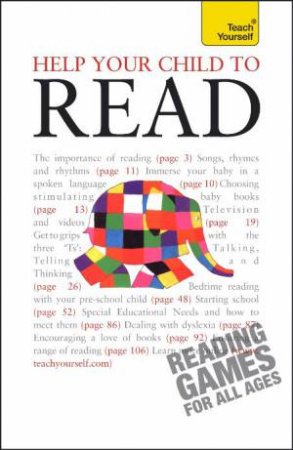 Help Your Child to Read: Teach Yourself by Dee Reid & Diana Bentley