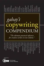 Teach Yourself Gabays Copywriting Compendium