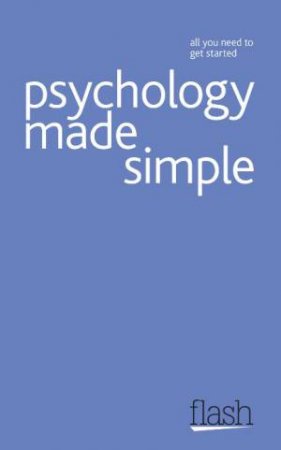 Psychology Made Simple: Flash by Nicky Hayes