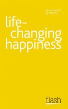 Life Changing Happiness Flash