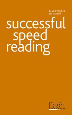 Speed Reading: Flash by Tina Konstant