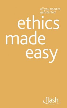 Flash: Ethics Made Easy by Mel Thompson