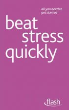 Beat Stress Quickly Flash