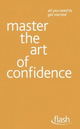 Master the Art of Confidence: Flash by Paul Jenner