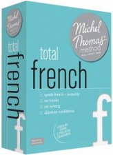 Total French with the Michel Thomas Method