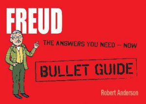 Freud: Bullet Guides by Robert Anderson