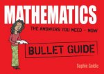 Mathematics Bullet Guides