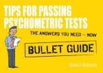 Tips For Passing Psychometric Tests Bullet Guides