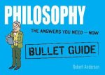 Philosophy Bullet Guides