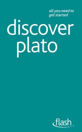 Flash: Discover Plato by Dr Roy Jackson