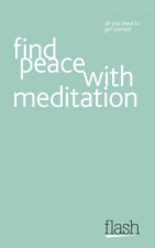 Find Peace with Meditation Flash