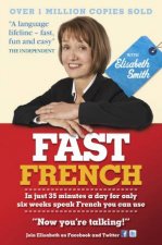 Fast French with Elisabeth Smith Coursebook and CD Pack
