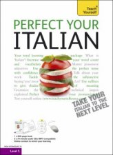 Perfect Your Italian Complete Course 2E Teach Yourself