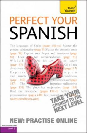 Perfect Your Spanish (book only) 2E: Teach Yourself by Juan Kattan-Ibarra