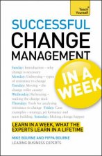 Successful Change Management in a Week Teach Yourself