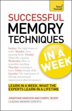Successful Memory Techniques in a Week Teach Yourself