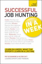 Teach Yourself Successful Job Hunting in a Week