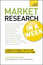 Market Research in a Week Teach Yourself
