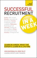 Successful Recruitment in a Week Teach Yourself