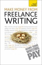 Make Money From Freelance Writing Teach Yourself