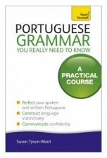 Portuguese Grammar You Really Need To Know Teach Yourself