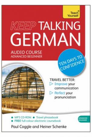 Keep Talking German by Heiner Schenke & Paul Coggle