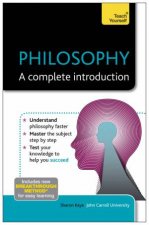 Teach Yourself Philosophy  A Complete Introduction