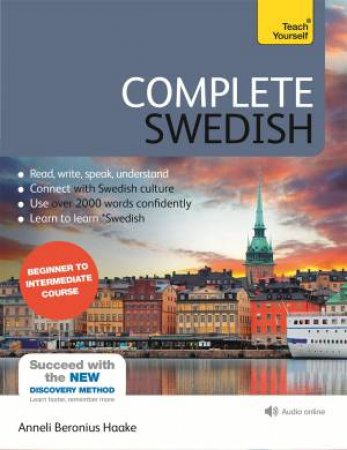 Complete Swedish: Learn Swedish With Teach Yourself by Anneli Haake
