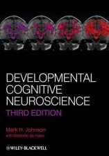 Developmental Cognitive Neuroscience 3E