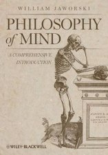 Philosophy of Mind  a Comprehensive Introduction