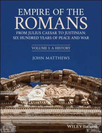 Empire Of The Romans by John Matthews