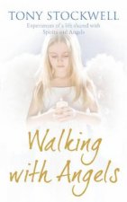 Walking with Angels