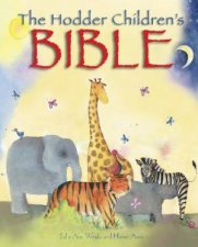 The Hodder Childrens Bible  gift edition