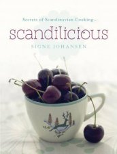 Secrets of Scandinavian Cooking    Scandilicious