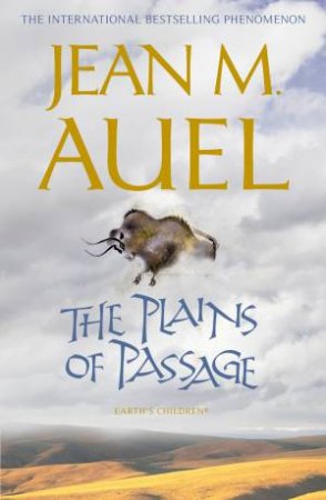 Plains of Passage by Jean M Auel