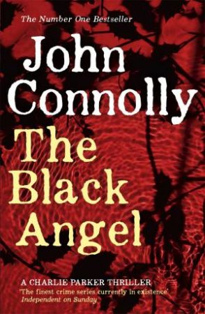 The Black Angel by John Connolly