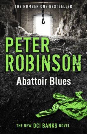 Abattoir Blues by Peter Robinson