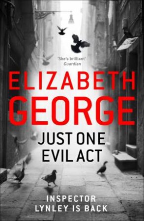 Just One Evil Act by Elizabeth George