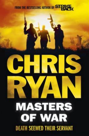 Masters Of War by Chris Ryan