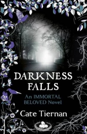 Immortal Beloved: Darkness Falls by Cate Tiernan