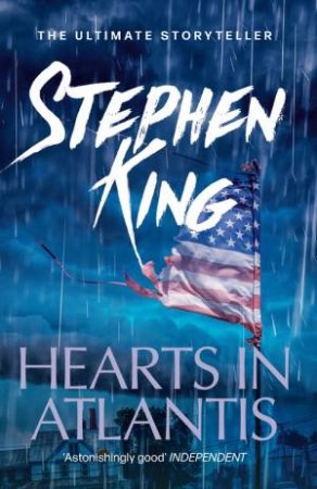 Hearts in Atlantis by Stephen King