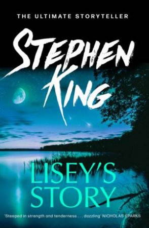 Lisey's Story by Stephen King