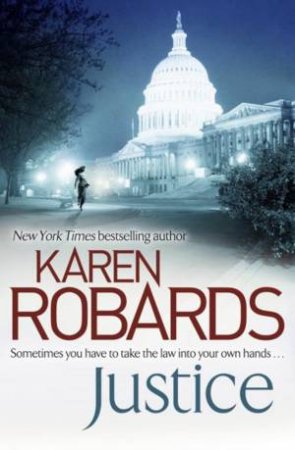 Justice by Karen Robards
