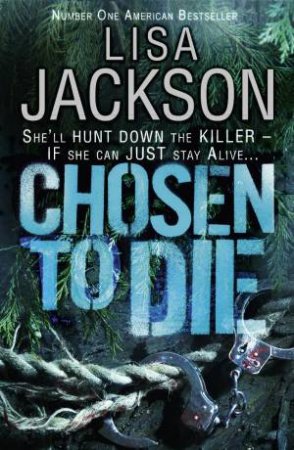 Chosen to Die by Lisa Jackson