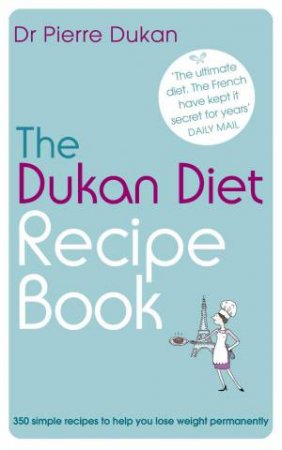 Dukan Diet Recipe Book by Pierre Dukan