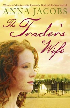 The Trader's Wife by Anna Jacobs