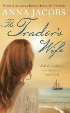 The Trader's Wife by Anna Jacobs