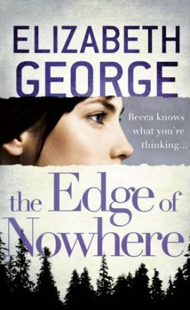 The Edge of Nowhere by Elizabeth George